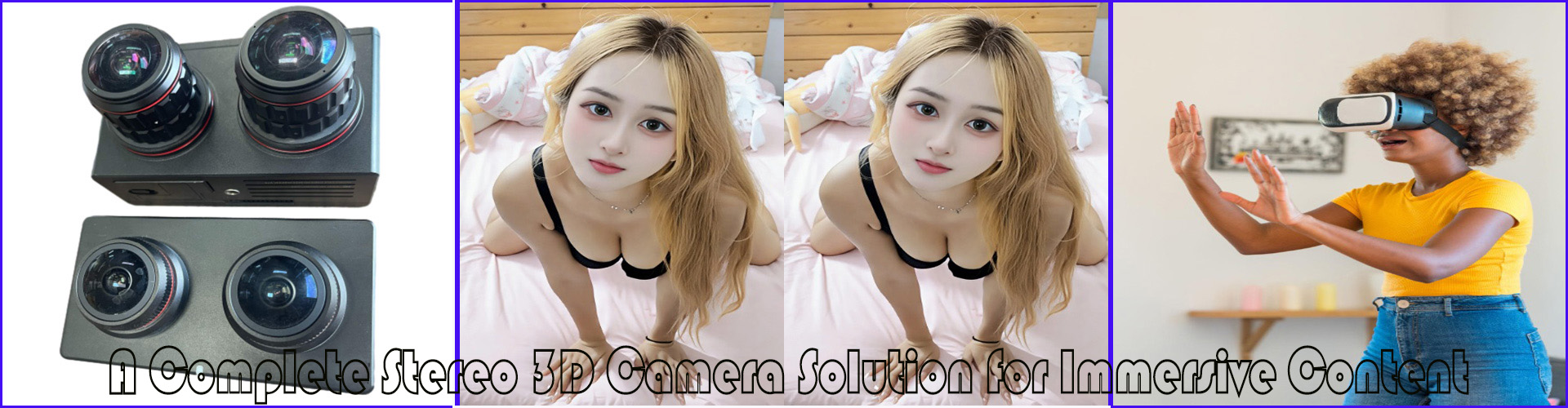 Capture True Stereo 3D Video for VR Entertainment